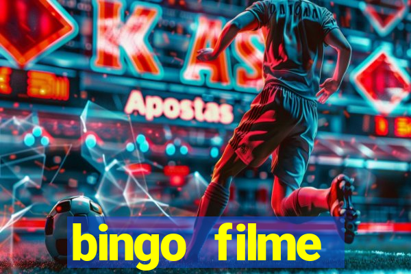 bingo filme completo dublado